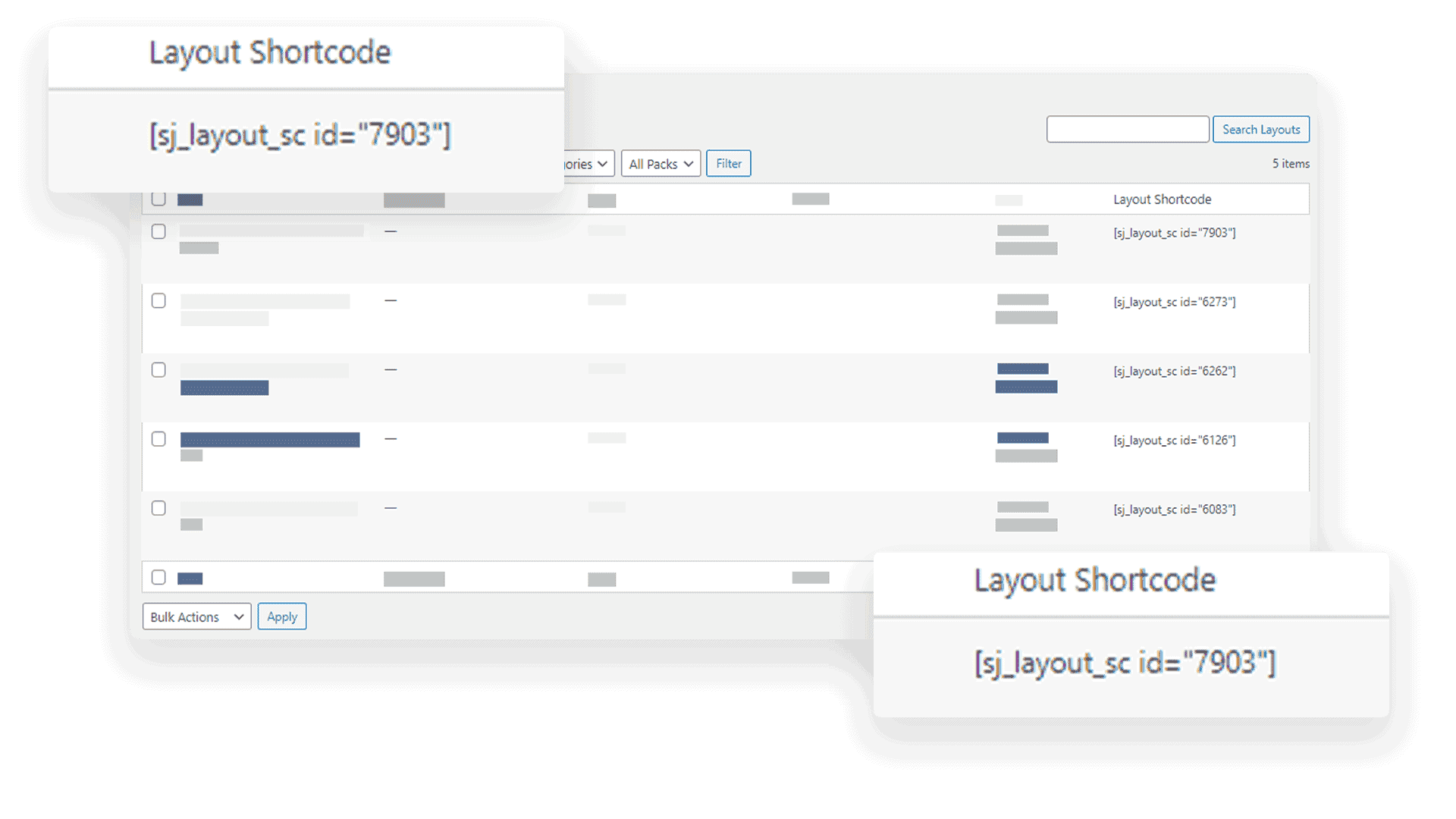 Every Layout as Shortcode